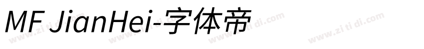 MF JianHei字体转换